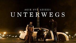 Agir Svd Azizz21 ► UNTERWEGS ◄ Official Video