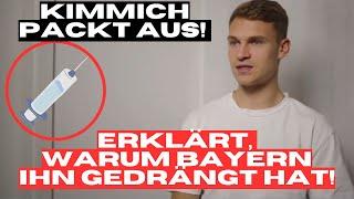 Kimmich packt aus Erklärt warum Bayern ihn gedrängt hat