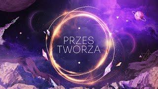 PRZESTWORZA - otwarty event online