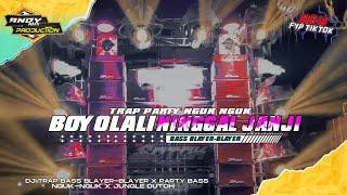 DJ BOYOLALI NINGGAL JANJI X WEJANGAN  TRAP BASS BLAYER X PARTY NGUK NGUK VIRAL  ANDY RMX