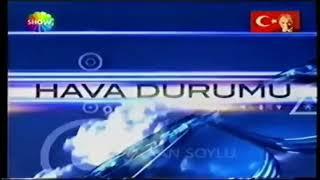 Show TV - Hava Durumu Jeneriği 2002 - 2007