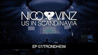 NICO & VINZ - US IN SCANDINAVIA  TRONDHEIM  EP 07 