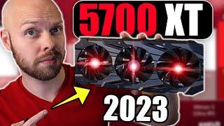 Is the 5700XT Still Worth It in 2023  AMD Radeon 5700XT Gaming Benchmarks