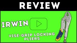 Irwin Vise Grips Review