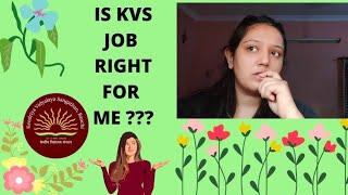 IS KVS JOB BEST FOR YOU ? ‍Straight Views from my Experience  you can choose 