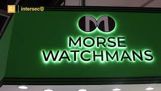 Morse Watchmans at Intersec 2024