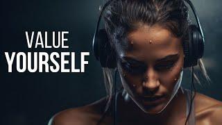 VALUE YOURSELF 100%  Best Motivational Speeches Video Compilation