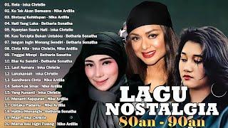 Lagu Nostalgia 90an Nike ArdillaBetharia SonathaInka Christie l Kenangan Lawas 80an - 90an