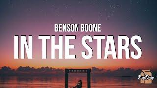 Benson Boone - In The Stars Lyrics “I don’t want to say goodbye because this one means forever”