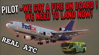 REAL ATC  Mayday mayday mayday we have fire on board. FedeEX DC10