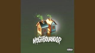 Neighbourhood Intro