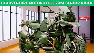 T0p 10 Best Adventure Motorcycle 2024 For Senior Riders Must You Buy Today