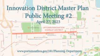 Planning Departments Innovation District Public Meeting April 27 2023 Portsmouth Virginia