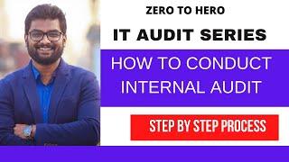 How to Conduct Internal Audit Step by Step Process