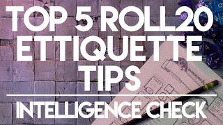 Five Roll20 Etiquette Tips That Saved My Life