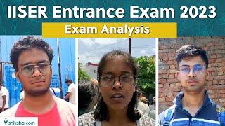 IISER Entrance Exam 2023 Student Reactions and Analysis