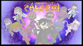 THE IMMORTAL PALADIN E161 The Raid Begins