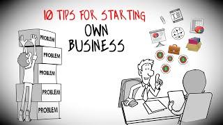 10 Tips for Starting your Own Business  Must Watch 