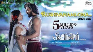 Rushivanamlona - Lyrical  Shaakuntalam  Samantha Dev Mohan  Chinmayi Sid Sriram  Mani Sharma