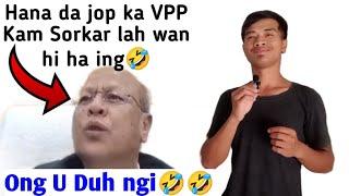 Hana da jop ka VPP Kam Sorkar lah wan hi ha ing  ll Ong U Duh  ll