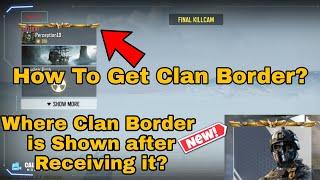 How to Get Clan Border in COD Mobile  Where Clan Border is Shown  How to Equip it  Wisdom Frost