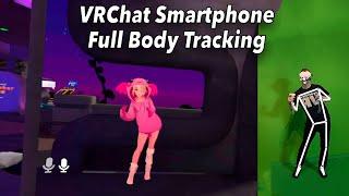 Full Body Tracking in VRChat mit eurem Smartphone So gehts