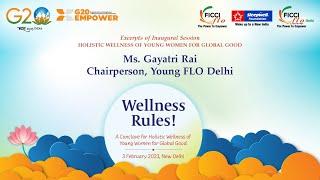 Wellness Rules Conclave 2023 Inaugural Session  Ms. Gayatri Rai