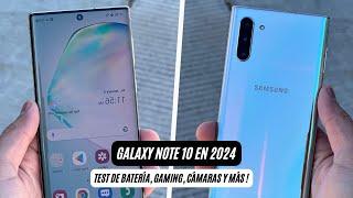 SAMSUNG GALAXY NOTE 10 EN 2024  ¿VALE LA PENA?  AndroOne