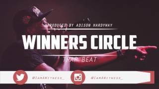 Winners Circle Prod. by Adison Hardyway