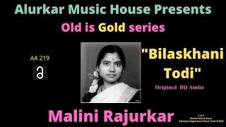 Malini Rajurkar  Raag Bilaskhani Todi  Original High Quality Audio  Hindustani Classical Vocal