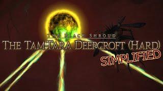 FFXIV Simplified - The Tam-Tara Deepcroft Hard