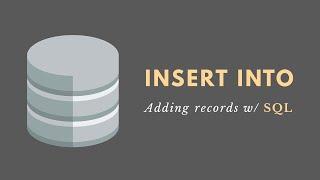 INSERT INTO Statement SQL - Adding Records
