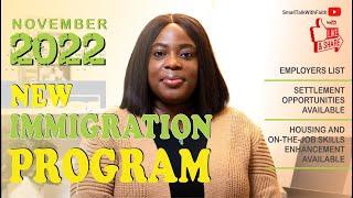 November 2022 New Pilot Program  No IELTS  No Age Limit  New Canada Immigration Pathway