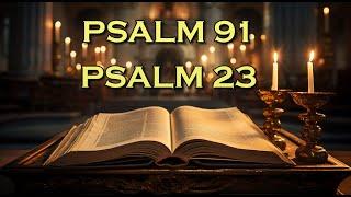 Psalm 91 And Psalm 23 TheTwo Most Powerful Prayers In The Bible  God will always be by your side