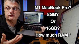 MacBook Pro M1 2021 8GB vs 16GB? Memory for Music Production