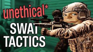 Unethical SWAT Tactics