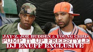 Jay-Z Joe Budden & Young Chris - Pump It Up Freestyle Dj Enuff Exclusive