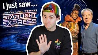 I just saw the STARLIGHT EXPRESS revival  all the changes made to the new West End production