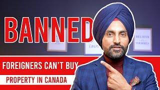 Foreign buyers ban in Canada for next 2 years starting 1st Jan 2023 #foreignbuyers #realestate