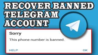 How To Recover Banned Telegram Account  Appeal For Banned Telegram Account Recovery 2 Methods