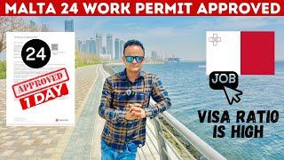 MALTA  WORK PERMIT APPROVED  24 WORK PERMIT APPROVED JUST IN 1 DAY