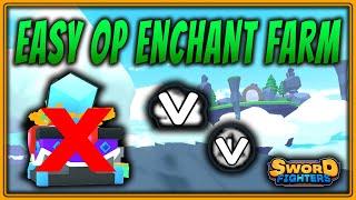 EASY METHOD To FARM OP ENCHANTS GOD V & TINY V & More  Sword Fighters Simulator  Update 7