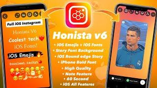 Honista v6 Tutorial Full iOS Instagram iOS Emojis iOS Fonts  Honista v6 New Update Features 2023