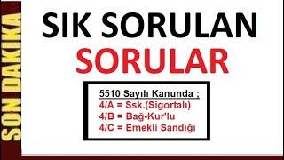 4A 4B 4C 4D KADROLARI NEDİR? 657 DMK NEDİR? 5510 NOLU KANUN NEDİR?