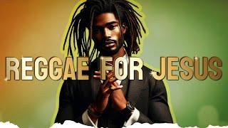 Reggae Gospel Mix with Lyrics  1-hour Christian music playlist