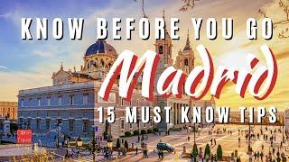 15 Things to KNOW BEFORE YOU GO Madrid Spain    2024 Madrid Travel Guide