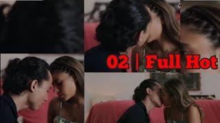 02  Full Hot 18+  No Sensor Adegan Ciuman Valerie Thomas & Giulio Parengkuan