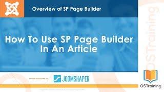 Learn SP Page Builder - Video 10 - How To Use SP Page Builder in a Joomla Article