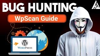 How to Find WordPress Vulnerabilities with WPScan  #ethicalhacking