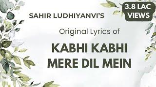 Original Lyrics of “Kabhi Kabhi Mere Dil Mein”  Sahir Ludhiyanvi #sahir #amitabh #mukesh #khayyam